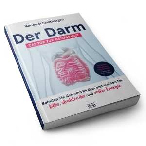 Der Darm, das Tor zur Gesundheit